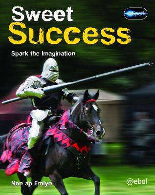 Book cover for Spark Series: Sweet Success