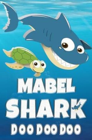 Cover of Mabel Shark Doo Doo Doo