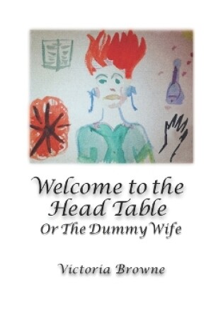 Cover of Welcome To The Head Table
