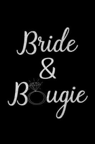 Cover of Bride and Bougie