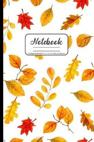 Cover of Notebook College Ruled 8.5" x 11" in / 21.59 x 27.94 cm