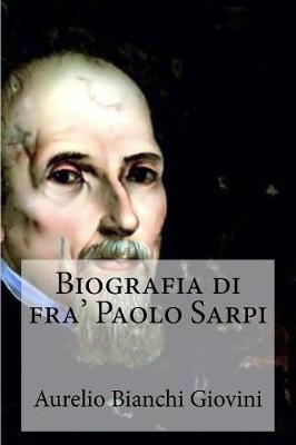 Book cover for Biografia Di Fra' Paolo Sarpi