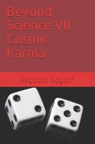 Cover of Beyond Science VII Cosmic Karma