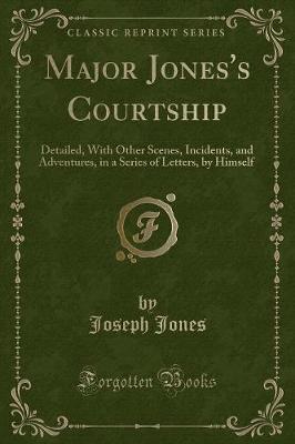 Book cover for Major Jones's Courtship