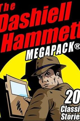 Cover of The Dashiell Hammett Megapack (R)
