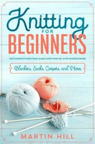 Cover of Knitting for Beginners