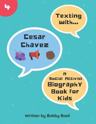 Book cover for Texting with Cesar Chavez