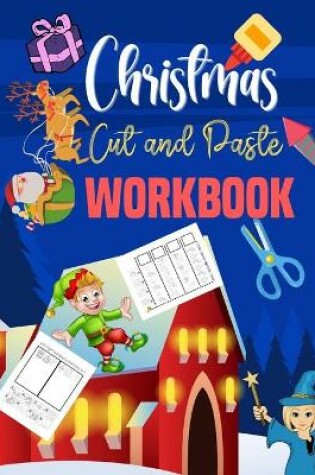 Cover of Christmas Cut and Paste Workbook