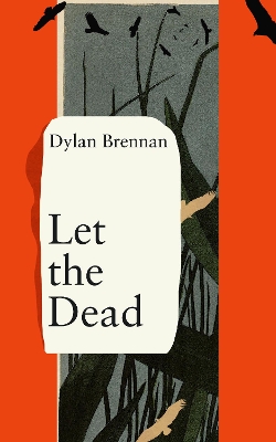 Book cover for Let The Dead