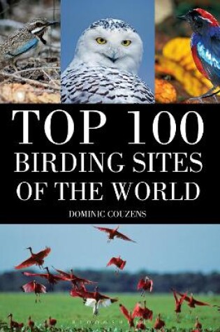 Cover of Top 100 Birding Sites Of The World