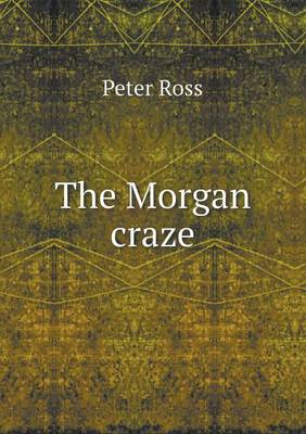 Book cover for The Morgan Craze