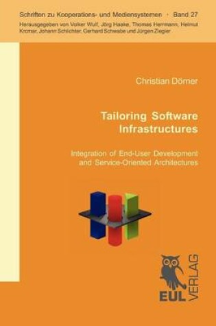 Cover of Tailoring Software Infrastructures