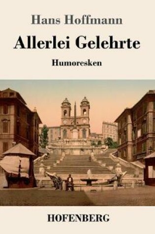 Cover of Allerlei Gelehrte