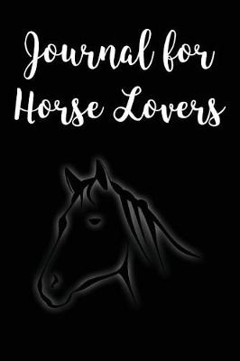 Book cover for Journal for Horse Lovers