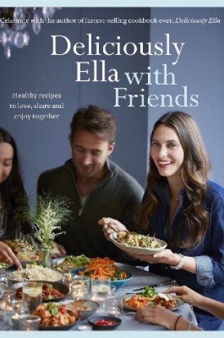 Cover of Deliciously Ella with Friends