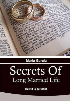 Book cover for Secrets of Long Married Life