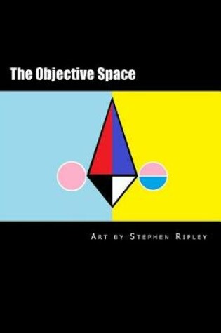 Cover of The Objective Space