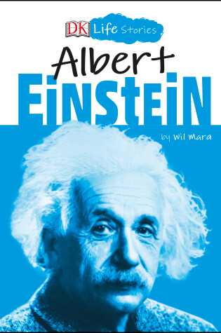 Cover of DK Life Stories: Albert Einstein