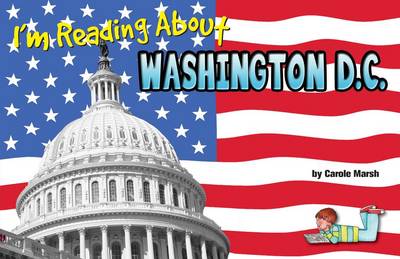 Cover of I'm Reading about Washington, D.C.