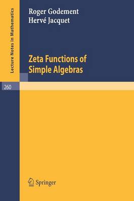 Cover of Zeta Functions of Simple Algebras