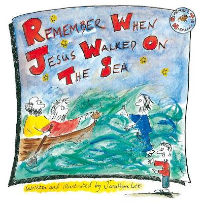 Book cover for Remember when Jesus Walked on the Sea