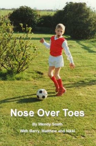 Cover of Nose Over Toes
