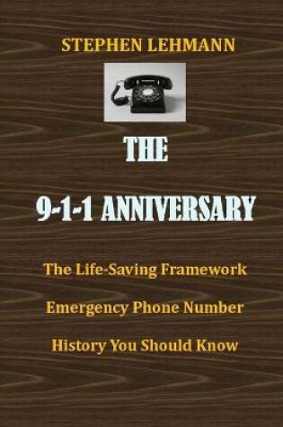 Cover of The 9-1-1 Anniversary