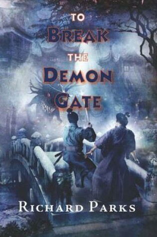 Cover of To Break the Demon Gate