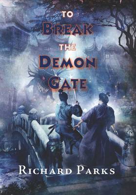 Book cover for To Break the Demon Gate