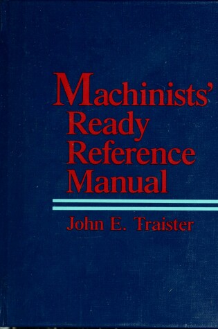 Cover of Machinist's Ready Reference Manual