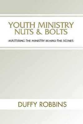 Book cover for Youth Ministry Nuts and Bolts