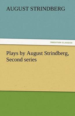 Book cover for Plays by August Strindberg, Second Series