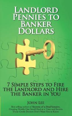 Book cover for Landlord Pennies to Banker Dollars