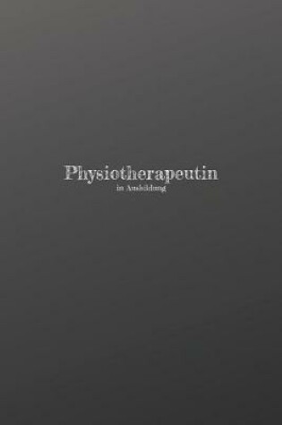 Cover of Physiotherapeutin in Ausbildung