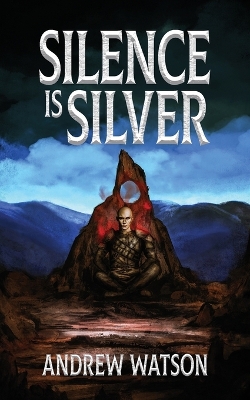 Book cover for Silence is Silver