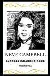 Book cover for Neve Campbell Success Coloring Book