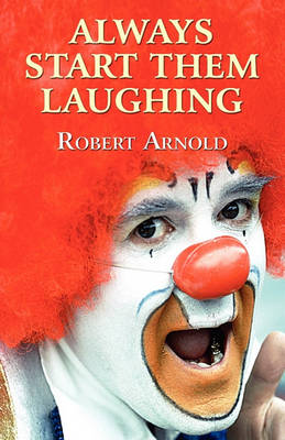 Book cover for Always Start Them Laughing