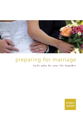 Book cover for Preparing for Marriage - Study Guide