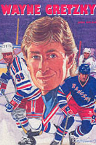 Cover of Wayne Gretzky (Hockey Legends) (Oop)