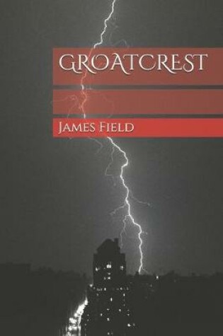 Cover of Groatcrest