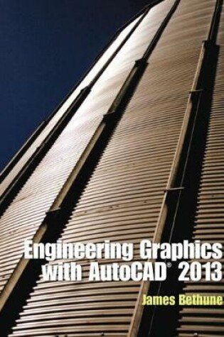 Cover of Engineering Graphics with AutoCAD 2013 (Subscription)