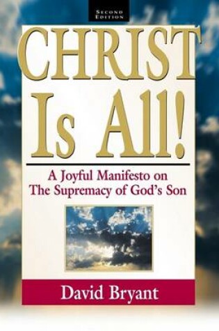 Cover of Christ Is All!