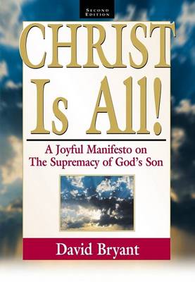 Book cover for Christ Is All!