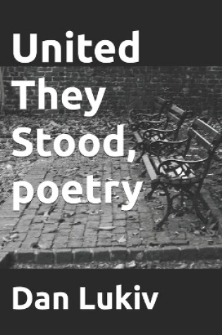 Cover of United They Stood, poetry