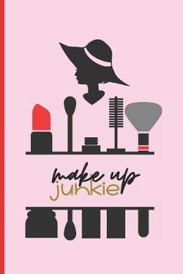 Book cover for Make Up Junkie