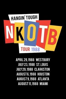 Book cover for Hangin Tough NKOTB Tour 1988