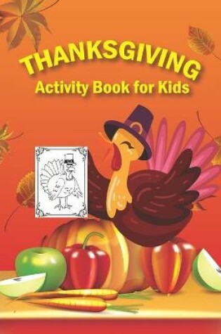 Cover of Thanksgiving Activity Book for Kids