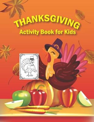 Book cover for Thanksgiving Activity Book for Kids