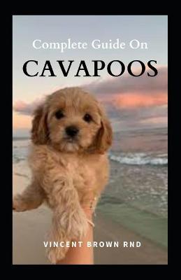 Book cover for Complete Guide on Cavapoos