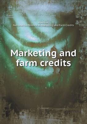 Book cover for Marketing and farm credits